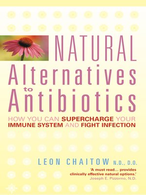 cover image of Natural Alternatives to Antibiotics